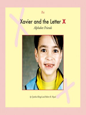 cover image of Xavier and the Letter X